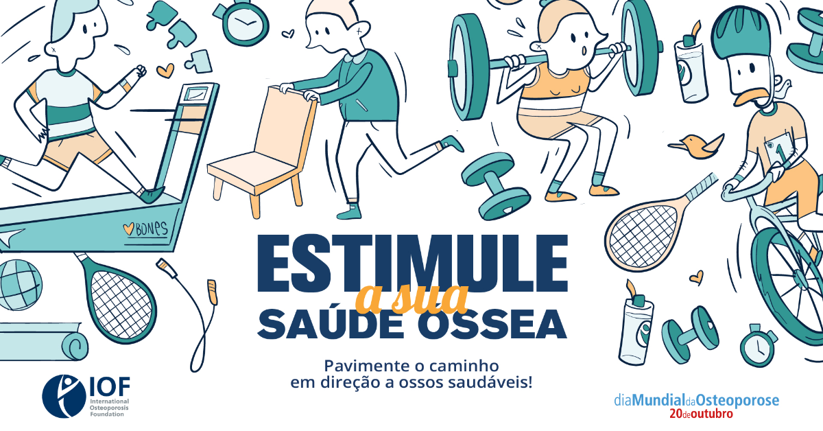 Dia Mundial da Osteoporose Dia Mundial da Osteoporose